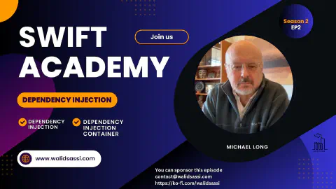 Dependency Injection in Swift with Michael Long