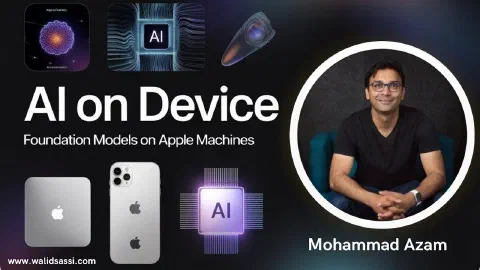 Beyond the Prompt: Foundation Models as an Architectural Layer in iOS with Mohammad Azam