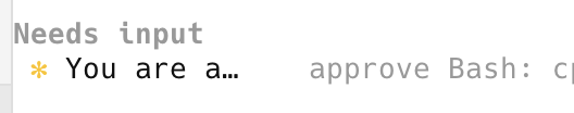Claude Agent paused in the &ldquo;Needs input&rdquo; lifecycle state with a yellow icon, waiting for permission approval from the developer